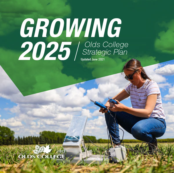 Olds College updates Strategic Plan, Growing 2025