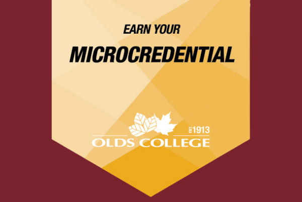 Olds College Launches Microcredentials